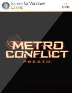 Metro Conflict Presto