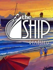 The Ship Remastered