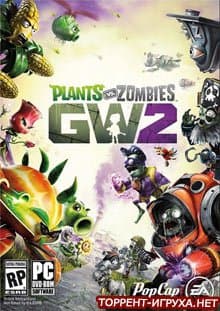 Скачать Plants Vs Zombies Garden Warfare 2 Торрент Бесплатно