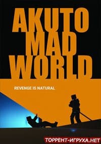 Akuto Mad World