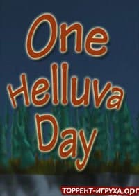 One helluva Day