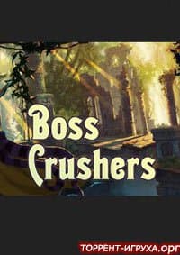 Boss crushers