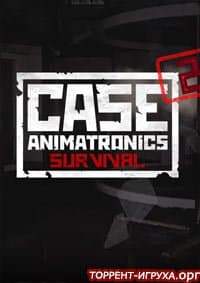 CASE 2 Animatronics Survival