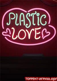 Plastic Love