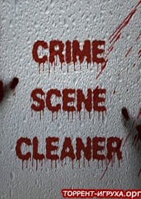 Crime Scene Cleaner
