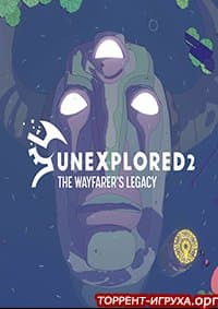 Unexplored 2 The Wayfarer's Legacy