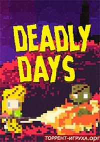 Deadly Days