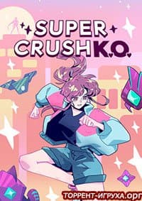 Super Crush KO