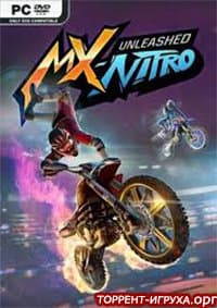 MX Nitro Unleashed