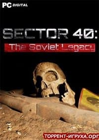 SECTOR 40 The Soviet Legacy