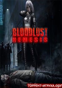 BloodLust 2 Nemesis