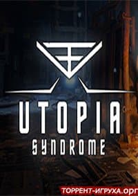 Utopia Syndrome