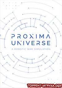 PROXIMA UNIVERSE