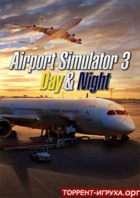 Airport Simulator 3 Day & Night