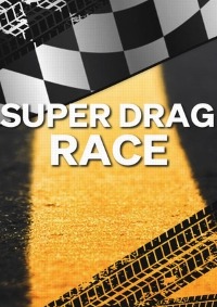 Super Drag Race