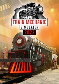Train Mechanic Simulator 2022