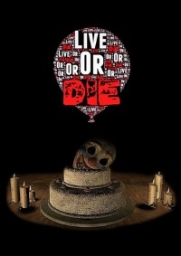Live Or Die