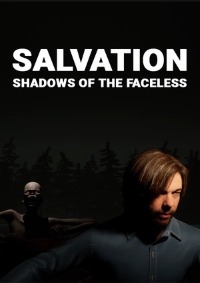 Salvation: Shadows Of The Faceless