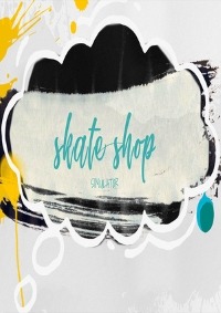 Skate Shop Simulator