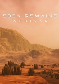 Eden Remains Arrival