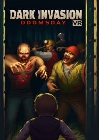 Dark Invasion VR Doomsday