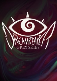 Dreamreaper Grey Skies