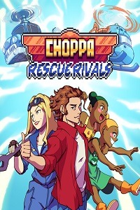 Choppa: Rescue Rivals