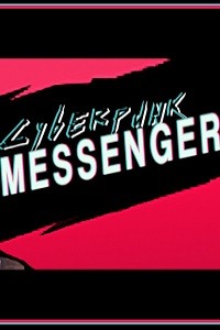 Cyberpunk Messenger