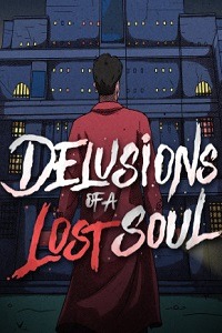 Delusions of a Lost Soul