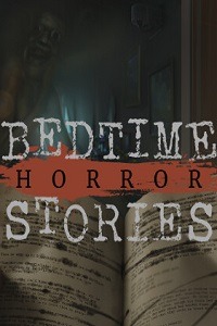 Bedtime Horror Stories