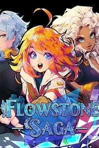 Flowstone Saga