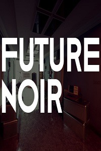 FUTURE NOIR