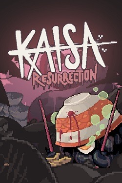 Kaisa: Resurrection