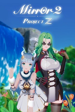 Mirror 2: Project Z