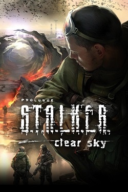 STALKER Clear Sky (СТАЛКЕР Чистое Небо)