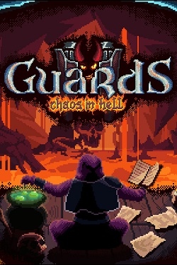 Guards II: Chaos in Hell