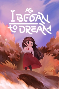 As I Began to Dream