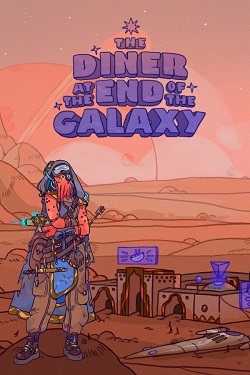 The Diner at the End of the Galaxy