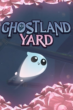 Ghostland Yard