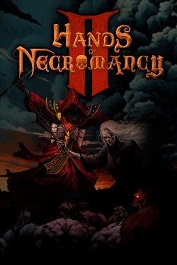 Hands of Necromancy II