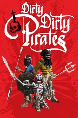 Dirty Dirty Pirates