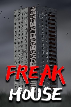Freak House (Дом Уродов)