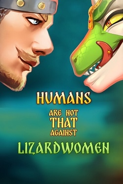Humans are not that against Lizardwomen (   )