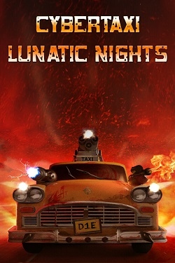 CyberTaxi: Lunatic Nights