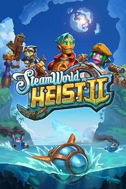SteamWorld Heist 2 (II)