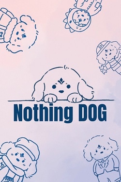 Nothing DOG