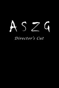 ASZG Project Director's Cut