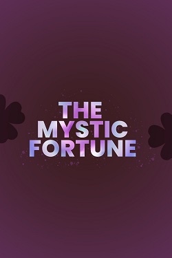 The Mystic Fortune