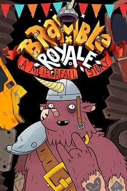 Bramble Royale: A Meteorfall Story