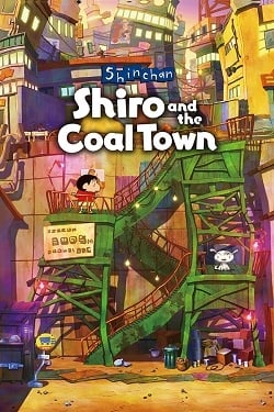 Shin chan: Shiro and the Coal Town